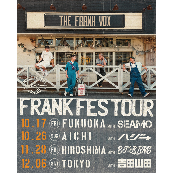 FRANK FES TOUR 2025 ～あつまれ音楽野郎！四都市出張編！～